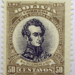 09 the 100th anniversary of the beginning of war of independence 1809 1825 u. p. u bolivia correos centenarios de la guerra de independencia. antonio jose de sucre 9 diciembre 1824 50 centavos stamp