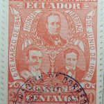 1896 liberal party s electoral victory 9.october union postal universal ecuador honor libertad 6 de marzo de 1845 5 de junio de 1895 franqueo 20 centavos cinnabar stamp